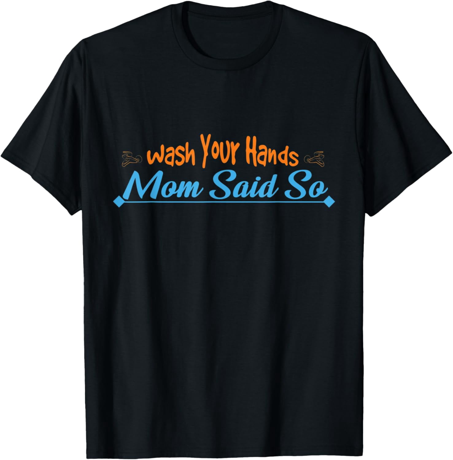 Wash Your Hands Sanitizer Hand Washing T-Shirt - Walmart.com