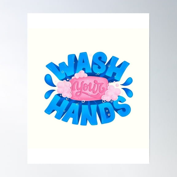 Wash Your Hands - Typography Poster Wall Art, Modern Wall Decor, 8x12 UNFRAMED