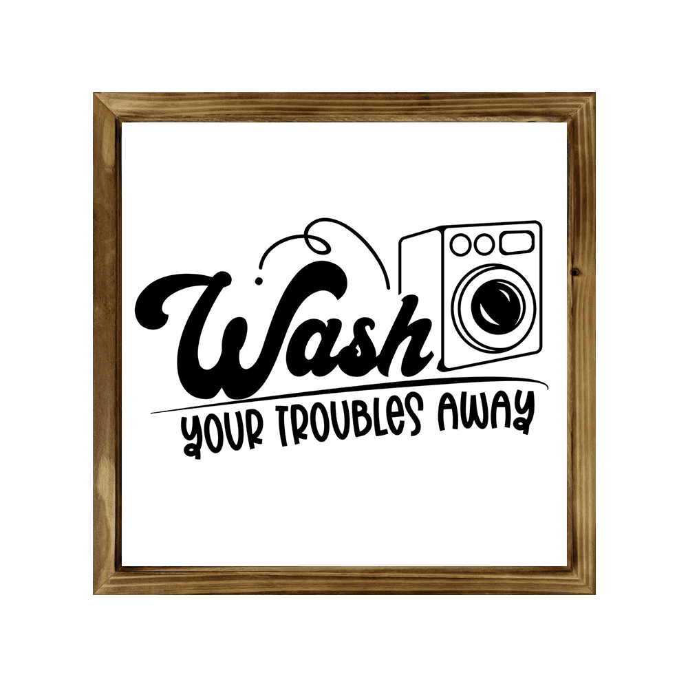 Wash Your Trouble Away Sign 12x12 Inch, Rustic Farmhouse Decor Home ...