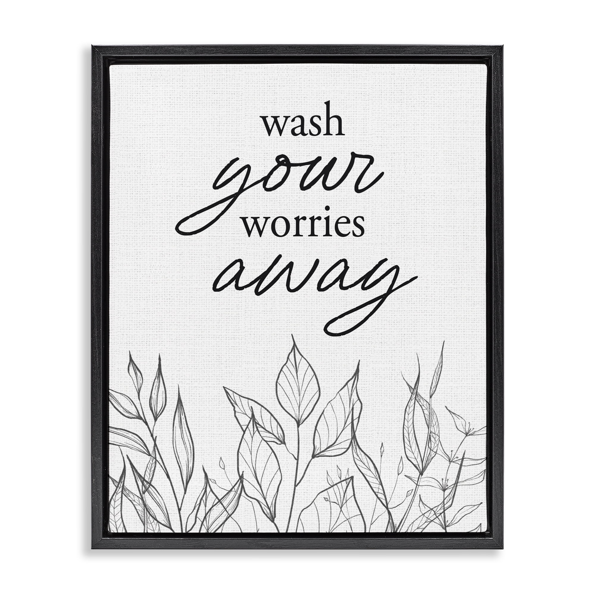 Wash Your Worries Away Minimalist Black Framed Floater Canvas Wall Art, design by Lettered and Lined