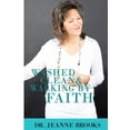 thumbnail image 1 of Washed Clean & Walking by Faith (Paperback), 1 of 1