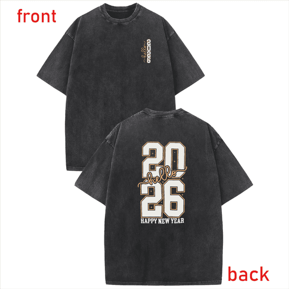 Washed Double-sided Hello 2026 Happy New Year Theme Graphic Soft Tee T Shirt Tops Short Sleeve Round Neck Black S-2XL Plus Size