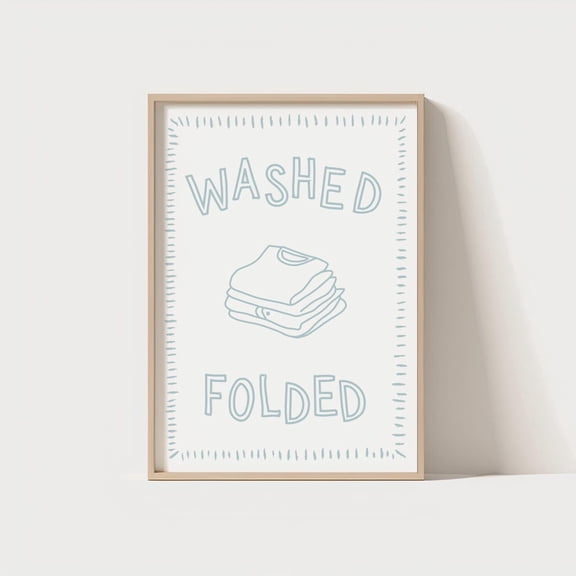 Washed Folded Poster Blue Grey Laundry Room Wall Art Day Trendy Laundromat Decor Cute Sign Design1 Poster, Unframed Size 24x36