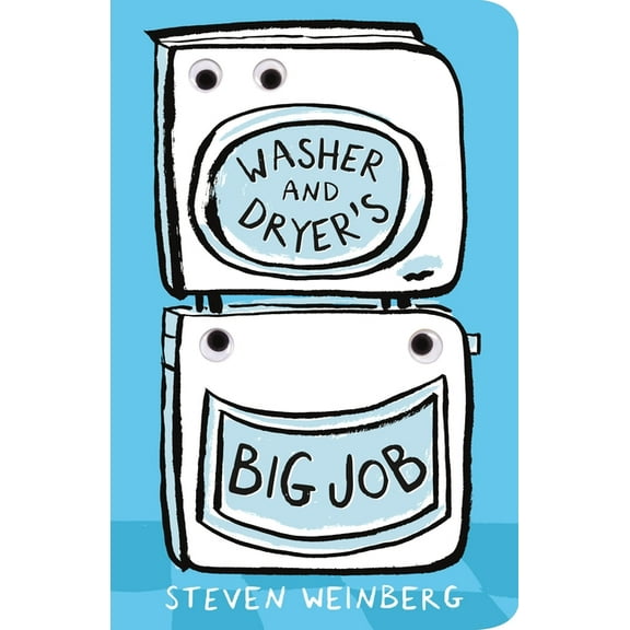 Washer and Dryer's Big Job (The Big Jobs Books)