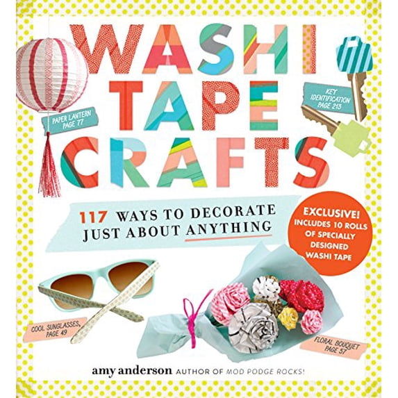 Pre-Owned Washi Tape Crafts: 110 Ways to Decorate Just about Anything (Paperback) 076118483X 9780761184836