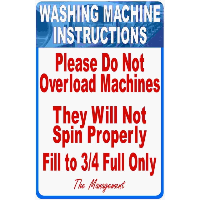 Washing Machine Instructions Do Not Overload Sign