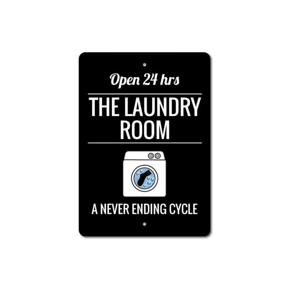 Washing Machine Sign, Funny Laundry Sign, Laundry Humor Aluminum Metal Decor Sign - 4x18 inches