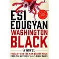 thumbnail image 1 of Pre-Owned Washington Black: A Novel (Hardcover) 1443423386 9781443423380, 1 of 1