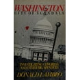 thumbnail image 1 of Pre-Owned Washington : City of Scandals (Hardcover) 9780316512886, 1 of 1