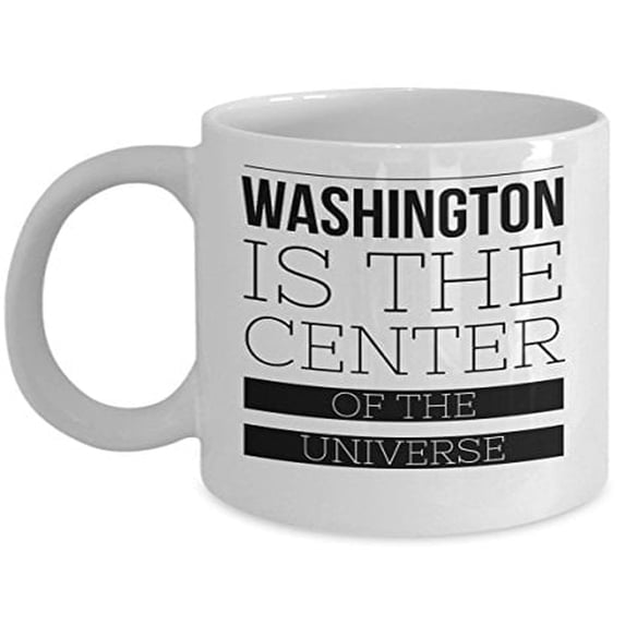 Washington 11 oz Coffee Mug - Is The Center Of The Universe White Ceramic Gift
