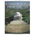 thumbnail image 1 of Pre-Owned Washington, D. C., from the Air 9780517490549 Used, 1 of 1