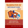 thumbnail image 1 of Washington DC Restaurant Guide 2022: Your Guide to Authentic Regional Eats in Washington DC (Restaurant Guide 2022) (Paperback), 1 of 1
