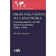thumbnail image 1 of Washington Papers From Stagnation to Catastroika: Commentaries on the Soviet Economy, 1983-1991, (Paperback), 1 of 1