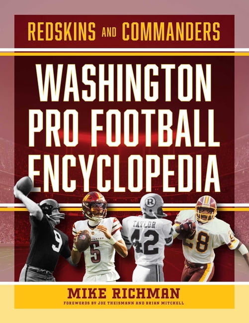 Washington Pro Football Encyclopedia: Redskins and Commanders, (Hardcover)