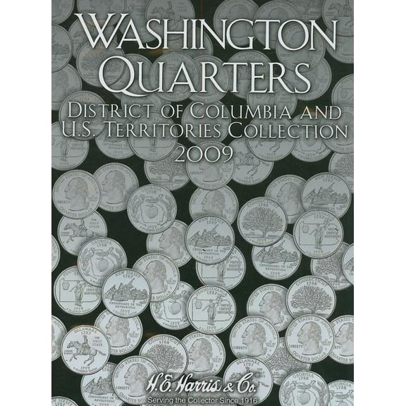 Washington Quarters : District of Columbia and U.S. Territories Collection