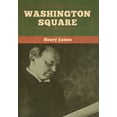 thumbnail image 1 of Washington Square, (Hardcover), 1 of 1