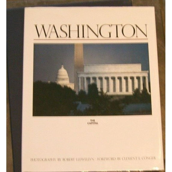 Pre-Owned Washington: The Capital (Hardcover) 0934738025 9780934738026