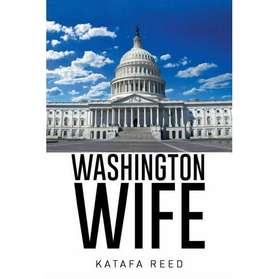 Washington Wife (Paperback)