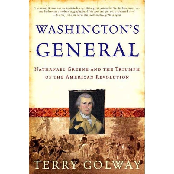 Washington's General : Nathanael Greene and the Triumph of the American Revolution (Paperback)