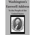 thumbnail image 1 of Washington's Farewell Address To the People of the United States, (Paperback), 1 of 1