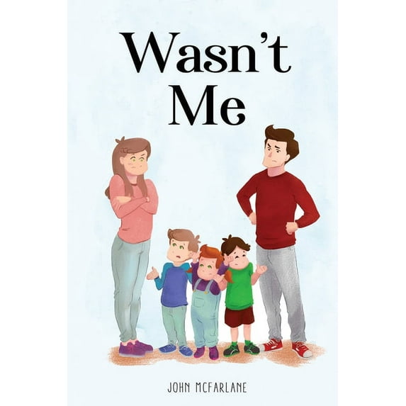 Wasn't Me, (Paperback)