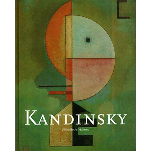 Pre-Owned Wassily Kandinsky 1866-1944: The Journey to Abstraction Hardcover Ulrike Becks-Malorny