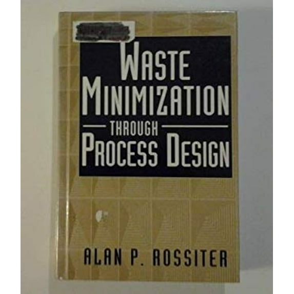 Pre-Owned Waste Minimization Through Process Design