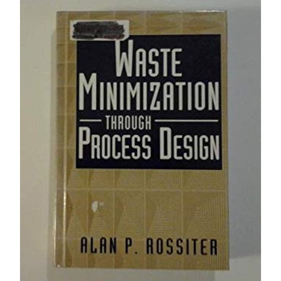 Pre-Owned Waste Minimization Through Process Design