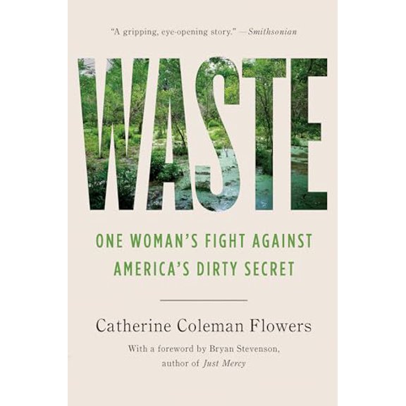 Pre-Owned Waste: One Woman's Fight Against America's Dirty Secret (Paperback) 1620977133 9781620977132
