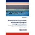 thumbnail image 1 of Waste Sources Assessment to Enhance Environmental Management Systems (Paperback), 1 of 1