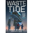 thumbnail image 1 of Pre-Owned Waste Tide (Hardcover) 0765389312 9780765389312, 1 of 1