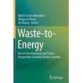 thumbnail image 1 of Waste-To-Energy: Recent Developments and Future Perspectives Towards Circular Economy, (Paperback), 1 of 1