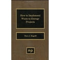 thumbnail image 1 of Pre-Owned Waste-to-Energy : Technologies and Project Implementation (Hardcover) 9780815511328, 1 of 1