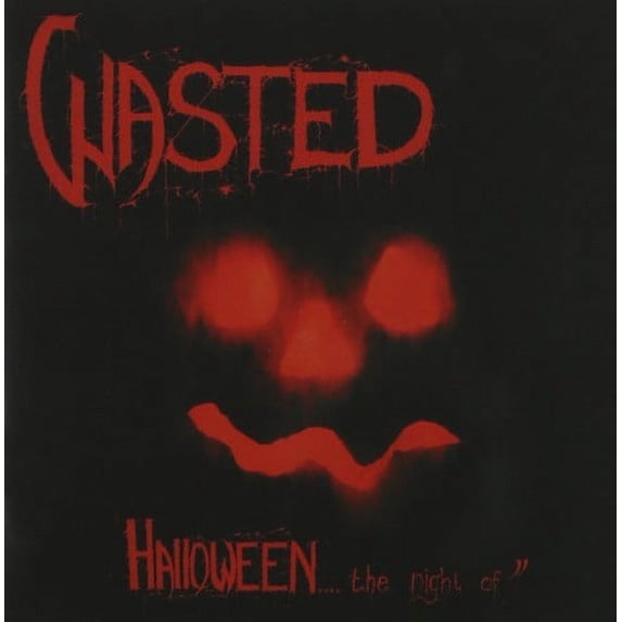 Wasted - Halloween the Night of / Final Convulsion - Rock - CD