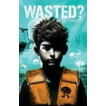 thumbnail image 1 of Wasted?, (Paperback), 1 of 1
