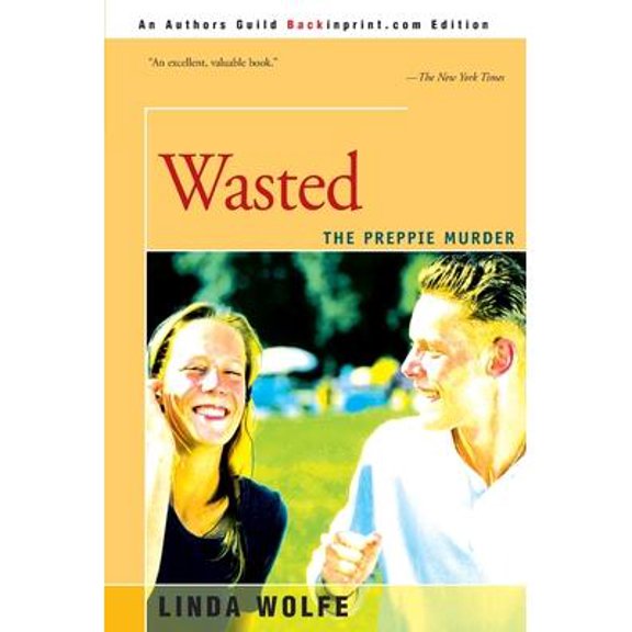 Wasted: The Preppie Murder (Paperback)