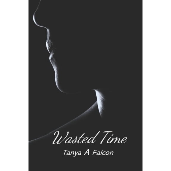 Wasted Time, (Paperback)