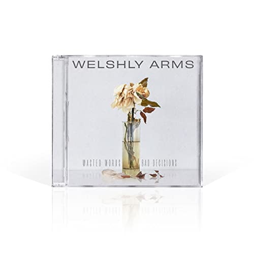 Welshly Arms Wasted Words & Bad Decisions (CD) Album Mintpack