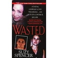 thumbnail image 1 of Pre-Owned Wasted (Unknown) 0786020083 9780786020089, 1 of 1