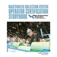 thumbnail image 1 of Wastewater Collection System Operator Certification Studybook (Edition 2) (Paperback), 1 of 1