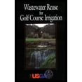 thumbnail image 1 of Pre-Owned Wastewater Reuse for Golf Course Irrigation (Hardcover) 1566700906 9781566700900, 1 of 1