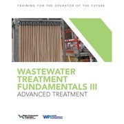 Wastewater Treatment Fundamentals Wastewater Treatment Fundamentals III- Advanced Treatment, Paperback
