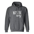 thumbnail image 1 of Wastin Away Adult Hooded Sweatshirt, 1 of 3