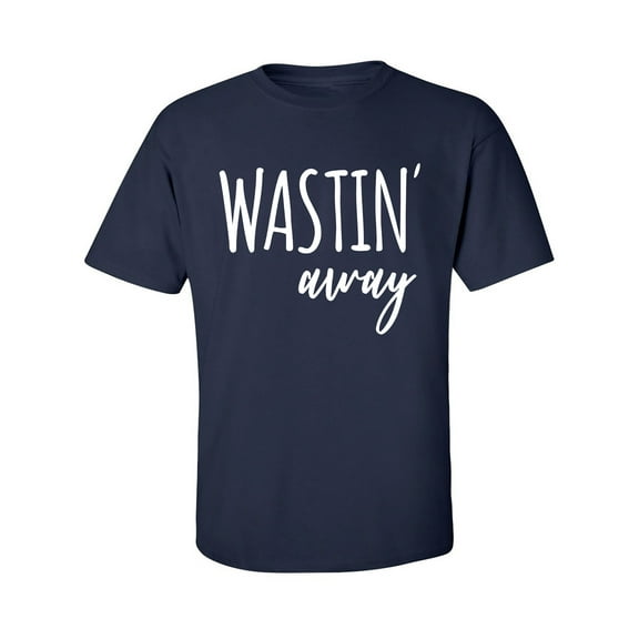 Wastin Away Adult Short Sleeve T-shirt