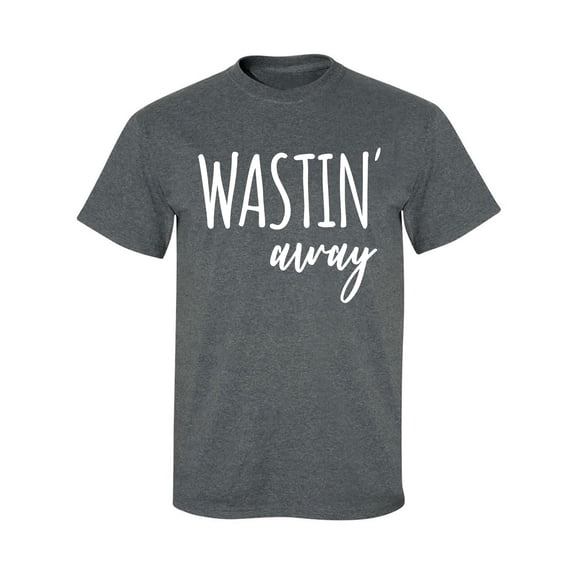 Wastin Away Adult Short Sleeve T-shirt