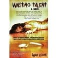 thumbnail image 1 of Wasting Talent (Paperback) by Ryan Leone, 1 of 1
