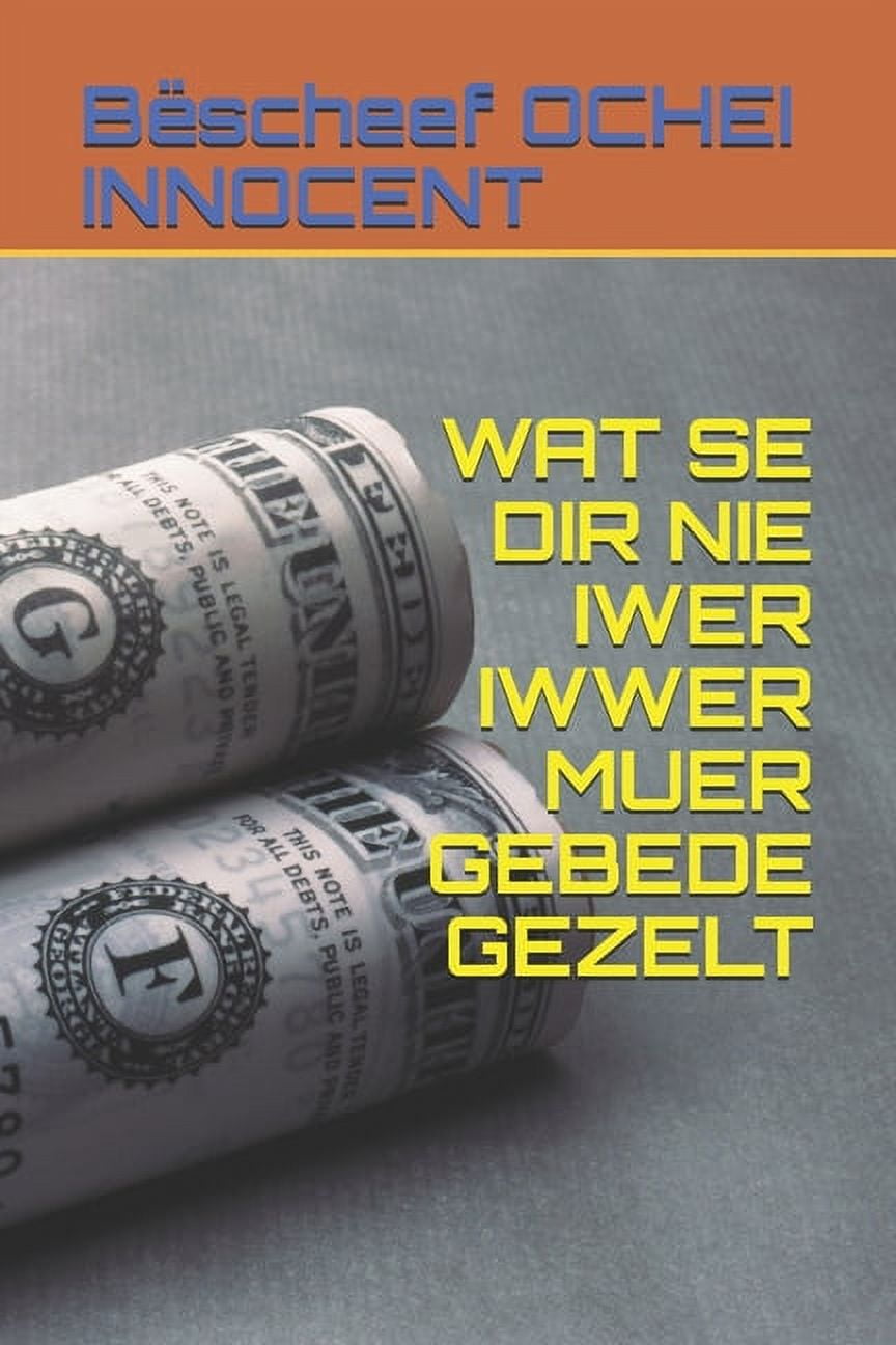 Wat Se Dir Nie Iwer Iwwer Muer Gebede Gezelt (Paperback)
