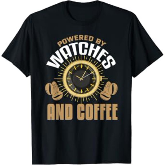 Watch Coffee Lover Timepiece Watch Collector T-Shirt
