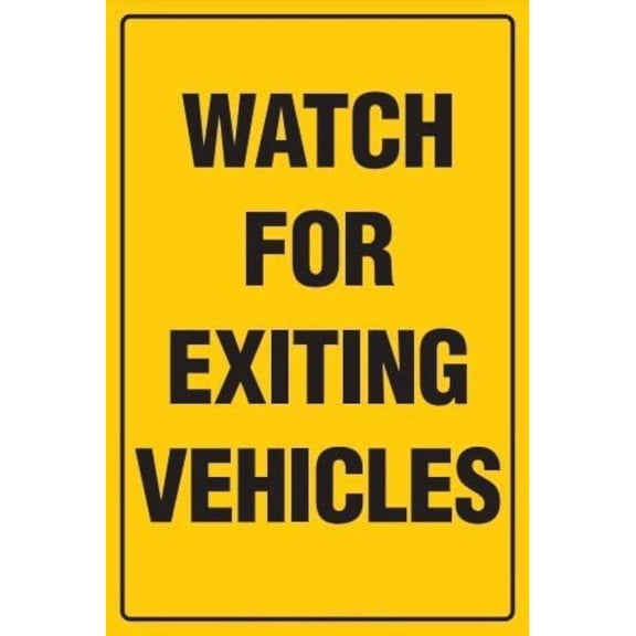 Watch For Exiting Vehicles Sign Safety Signs Hazard Warning Signs - Warning Signage Notice Danger Warning Caution for Outdoor & Indoor,812 inch