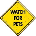 thumbnail image 1 of Watch For Pets Funny Vintage Decor For Home Bar Room Diner Garage Kitchen, Square Sign 12X12 Inches, 1 of 4